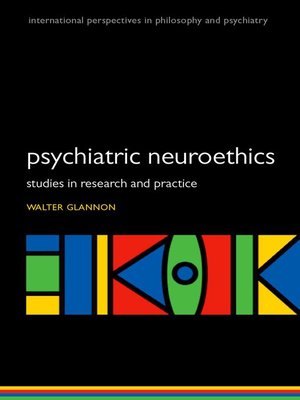 cover image of Psychiatric Neuroethics